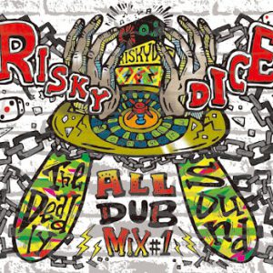 RISKY DICEのALL DUB MIX第3弾！ | レゲエCD・MIXCD・DVD通販・販売