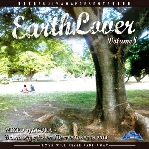 EARTH LOVER vol.1 / mixed by ACURA from FUJIYAMA | レゲエCD・MIXCD・DVD通販・販売【STING  MUZUK】